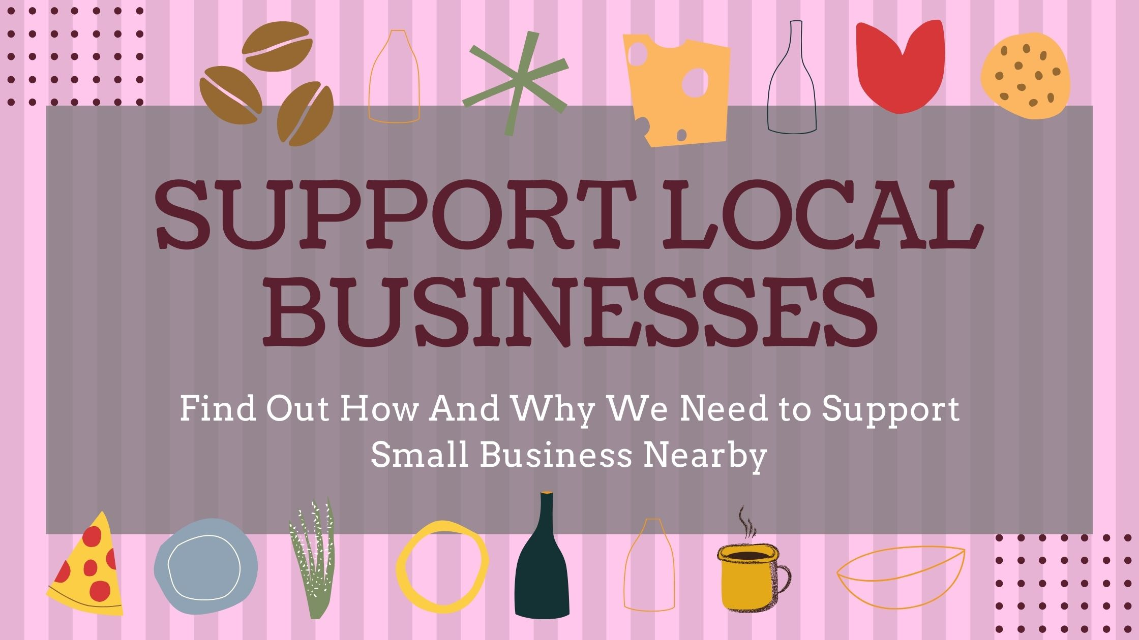 support local businesses banner support local businesses banner